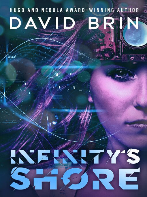 Title details for Infinity's Shore by David Brin - Available
